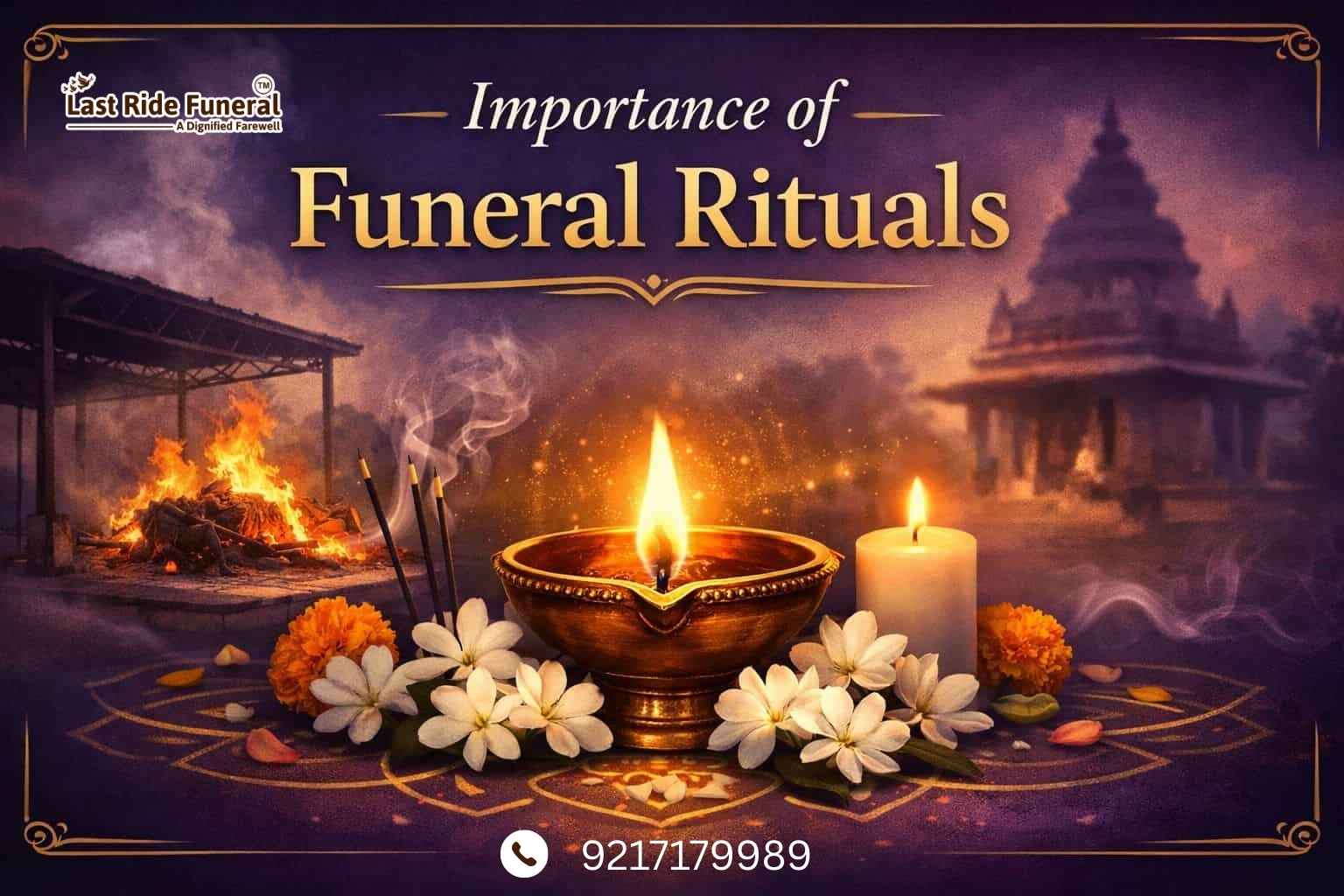 Importance of Funeral Rituals