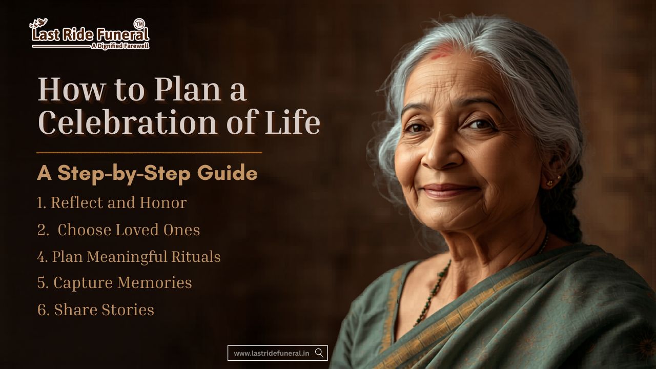 Plan a Celebration of Life