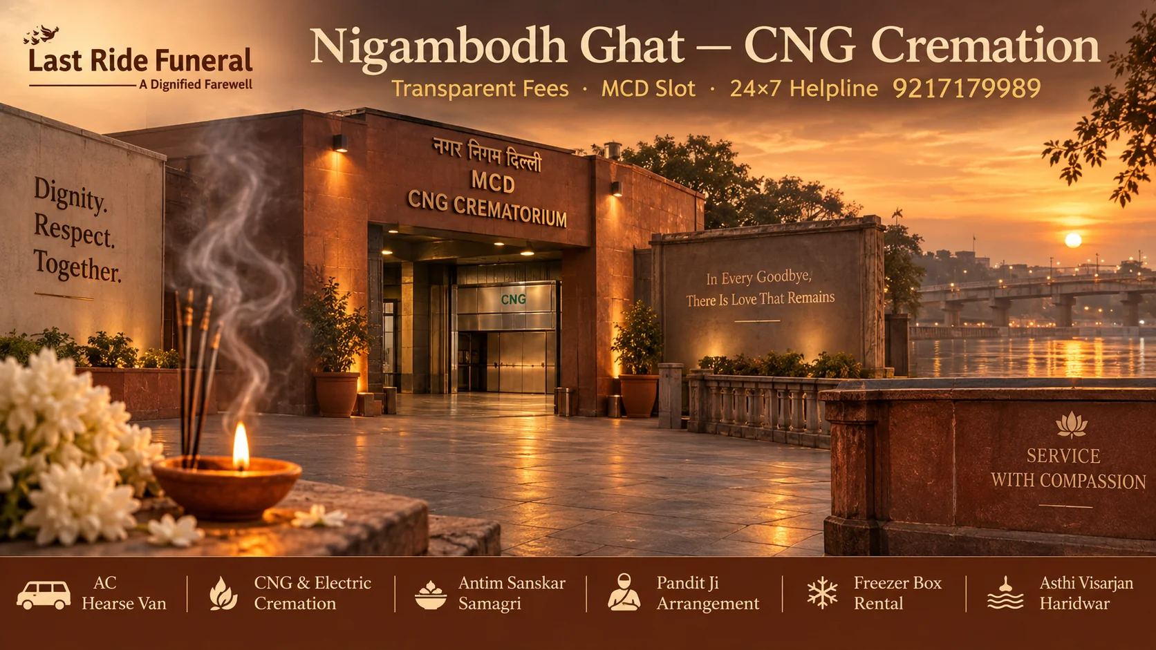 Nigambodh Ghat MCD CNG Crematorium at sunset over the Yamuna — Last Ride Funeral hero banner listing AC hearse, CNG & electric cremation, antim sanskar samagri, pandit ji, freezer box rental and Haridwar asthi visarjan
